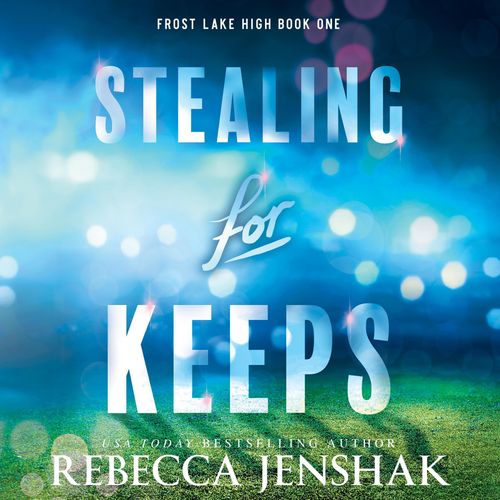 Stealing for Keeps by Rebecca Jenshak